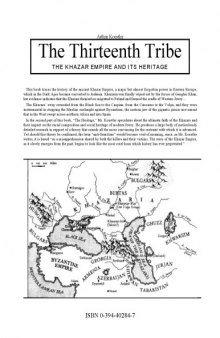 The Thirteenth Tribe  THE KHAZAR EMPIRE AND ITS HERITAGE