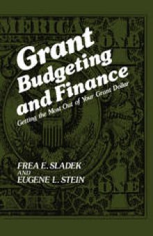 Grant Budgeting and Finance: Getting the Most Out of Your Grant Dollar
