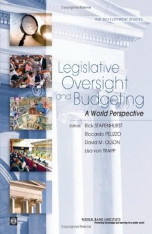 Legislative Oversight and Budgeting: A World Perspective (Wbi Development Studies)