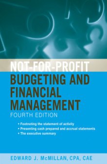 Not-for-Profit Budgeting and Financial Management, Fourth Edition