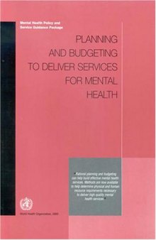 Planning and Budgeting to Deliver Services for Mental Health (Mental Health Policy and Service Guidance Package)