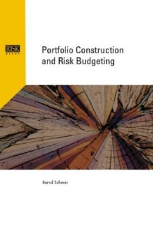 Portfolio Construction and Risk Budgeting