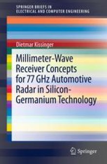 Millimeter-Wave Receiver Concepts for 77 GHz Automotive Radar in Silicon-Germanium Technology