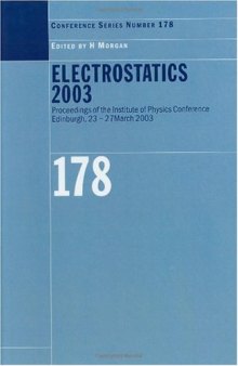 Electrostatics 2003 (Institute of Physics Conference Series)
