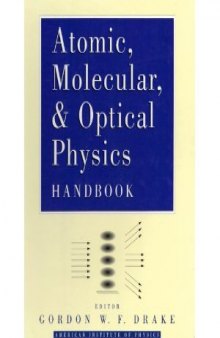 Atomic, molecular, and optical physics handbook