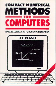 Compact numerical methods for computers: lin. algebra and function minimisation