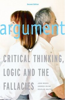 Argument: Critical Thinking, Logic, and the Fallacies, Second Canadian Edition