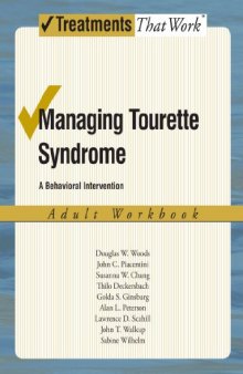 Managing Tourette Syndrome: A Behaviorial Intervention Adult Workbook