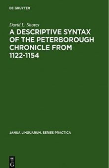 A Descriptive Syntax of the Peterborough Chronicle from 1122-1154