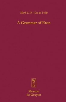 A Grammar of Eton (Cameroon) (Mouton De Gruyter Library) 