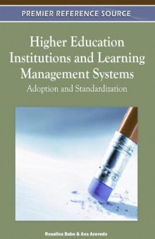 Higher Education Institutions and Learning Management Systems: Adoption and Standardization