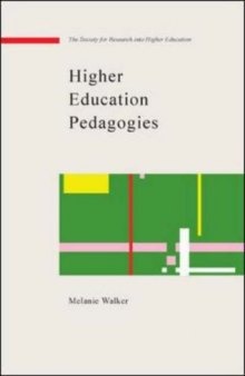 Higher Education Pedagogies (Srhe and Open University Press Impret)