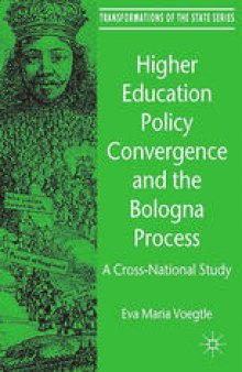 Higher Education Policy Convergence and the Bologna Process: A Cross-National Study