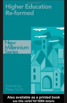 Higher Education Reformed (New Millennium Series)