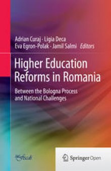 Higher Education Reforms in Romania: Between the Bologna Process and National Challenges