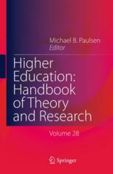 Higher Education: Handbook of Theory and Research: Volume 28
