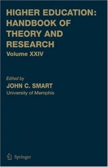 Higher Education: Handbook of Theory of Research: Volume 24 (Higher Education: Handbook of Theory and Research)