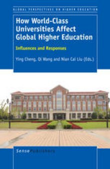 How World-Class Universities Affect Global Higher Education: Influences and Responses