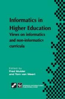 Informatics in Higher Education: Views on informatics and non-informatics curricula