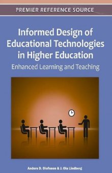 Informed Design of Educational Technologies in Higher Education: Enhanced Learning and Teaching  