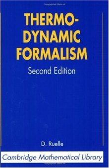 Thermodynamic formalism: the mathematical structures of equilibrium statistical mechanics