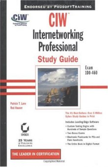 CIW:Internetworking Professional: Study Guide. Exam 1D0-460