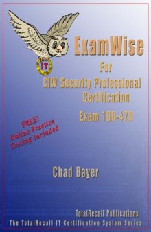 Examwise for Ciw Security Professional: Exam 1d0-470