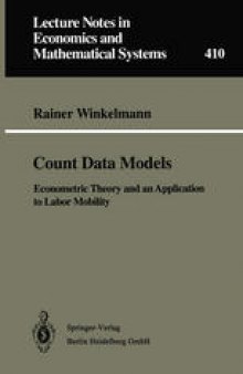 Count Data Models: Econometric Theory and an Application to Labor Mobility