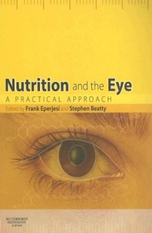 Nutrition and the eye: A practical approach