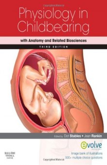 Physiology in Childbearing: with Anatomy and Related Biosciences, Third Edition  