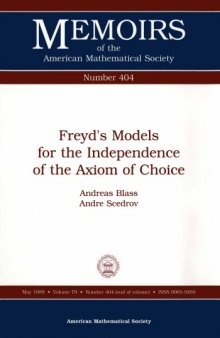 404 Freyds Models for the Independence of the Axiom of Choice