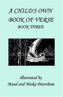 A Child's Own Book of Verse, Book Three