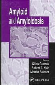 Amyloid and amyloidosis