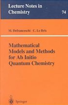 Mathematical models and methods for ab initio quantum chemistry