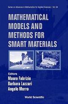 Mathematical models and methods for smart materials : [papers presented at the Conference on "Mathematical Models and Methods for Smart Materials"], Cortona, Italy, 25 - 26 June 2001