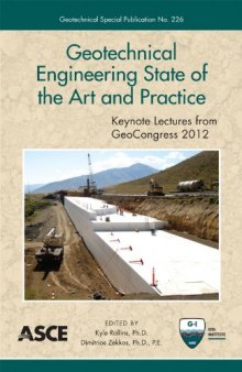 Geotechnical Engineering State of the Art and Practice: Keynote Lectures from GeoCongress 2012