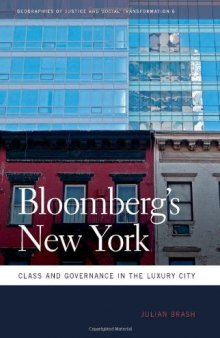 Bloomberg's New York: Class and Governance in the Luxury City  