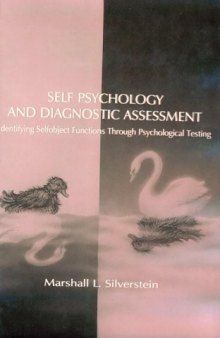 Self-psychology and diagnostic assessment: identifying selfobject functions through psychological testing