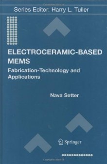 Electroceramic-based MEMS: fabrication-technology and applications