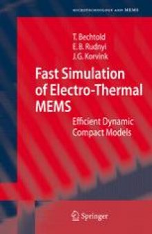 Fast Simulation of Electro-Thermal MEMS: Efficient Dynamic Compact Models