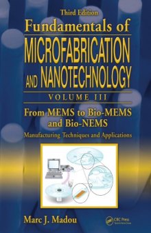 From MEMS to Bio-MEMS and Bio-NEMS : Manufacturing Techniques and Applications