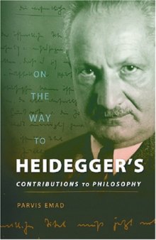 On the Way to Heidegger's Contributions to Philosophy