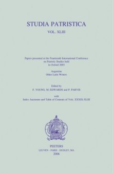 Studia Patristica. Vol. XLIII - Augustine, Other Latin Writers