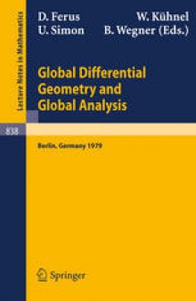 Global Differential Geometry and Global Analysis: Proceedings of the Colloquium Held at the Technical University of Berlin, November 21 – 24, 1979