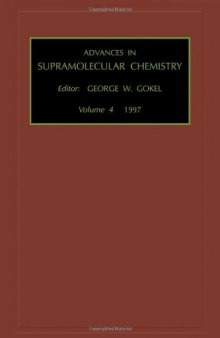 Advances in Supramolecular Chemistry, Volume 4 (Advances in Supramolecular Chemistry)