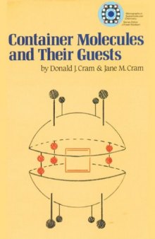 Container Molecules and Their Guests