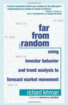 Far from random : using investor behavior and trend analysis to forecast market movement
