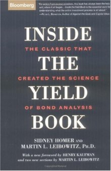 Inside the Yield Book - The Classic That Created the Science of Bond Analysis, New Edition
