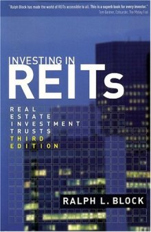 Investing in REITs: real estate investment trusts