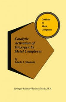 Catalytic Activation of Dioxygen by Metal Complexes